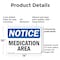 Signmission Medication Area, 14 in W x Rectangle, Plastic OS-2PACK-NS-P-1014-L-14189 - alternate 4